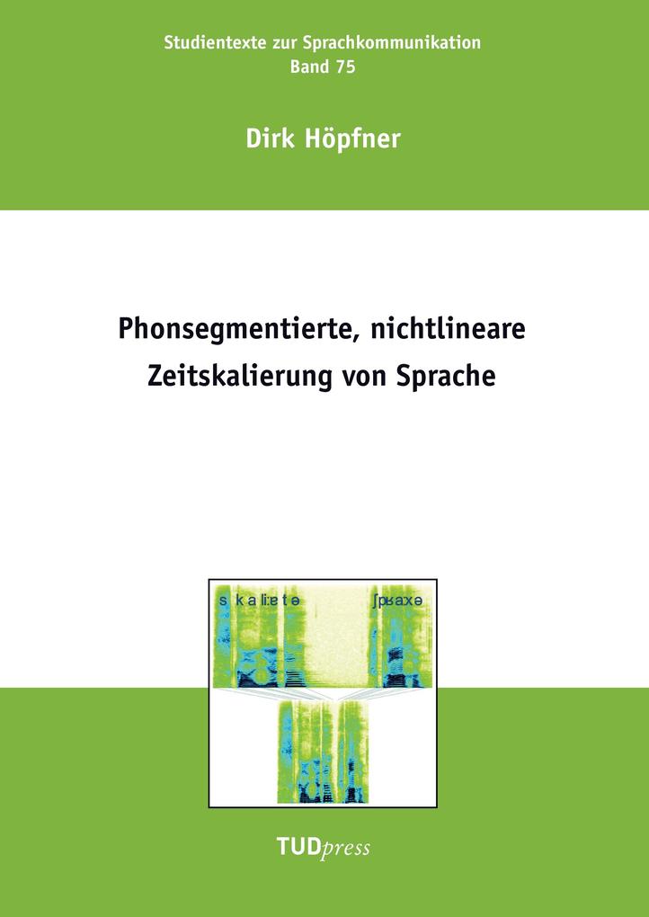 Phonsegmentierte nichtlineare Zeitskalierung von Sprache