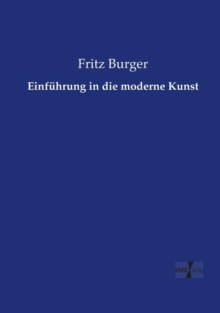 Einführung in die moderne Kunst