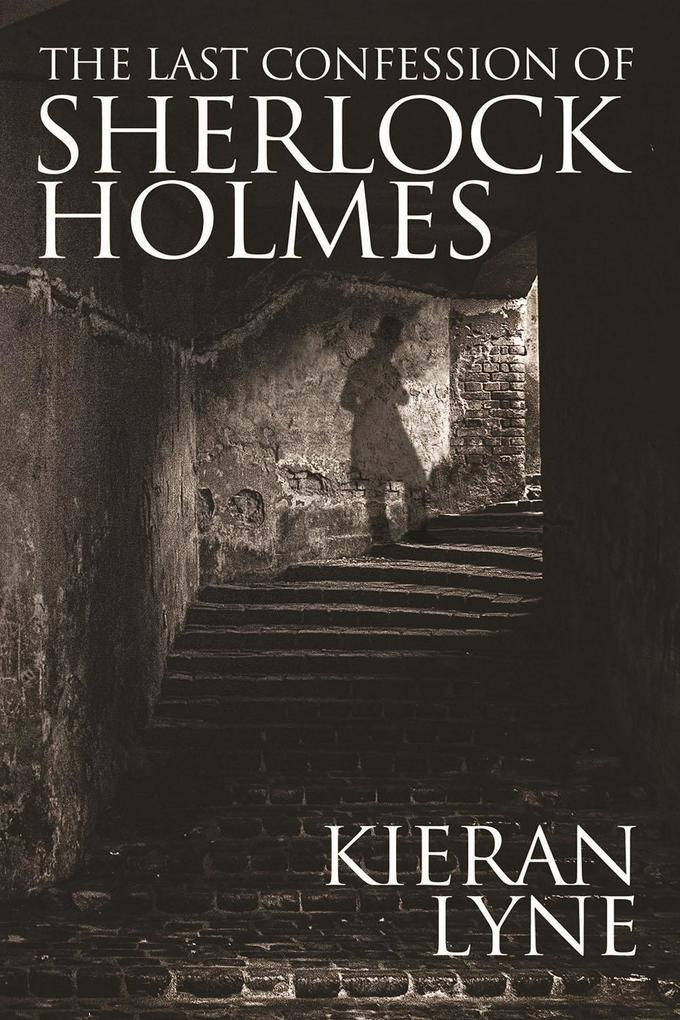 Last Confession of Sherlock Holmes