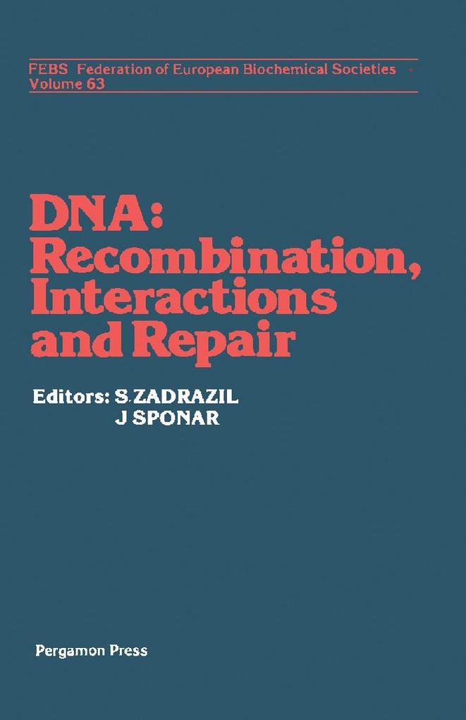 DNA - Recombination Interactions and Repair