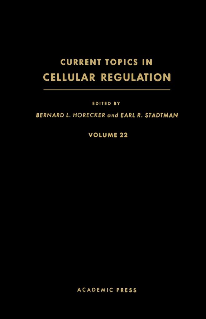 Current Topics in Cellular Regulation