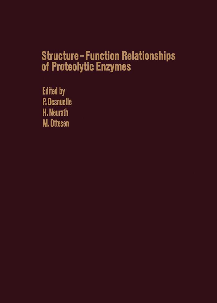 Structure-Function Relationships of Proteolytic Enzymes