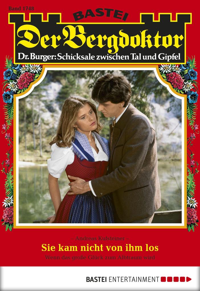 Der Bergdoktor 1748