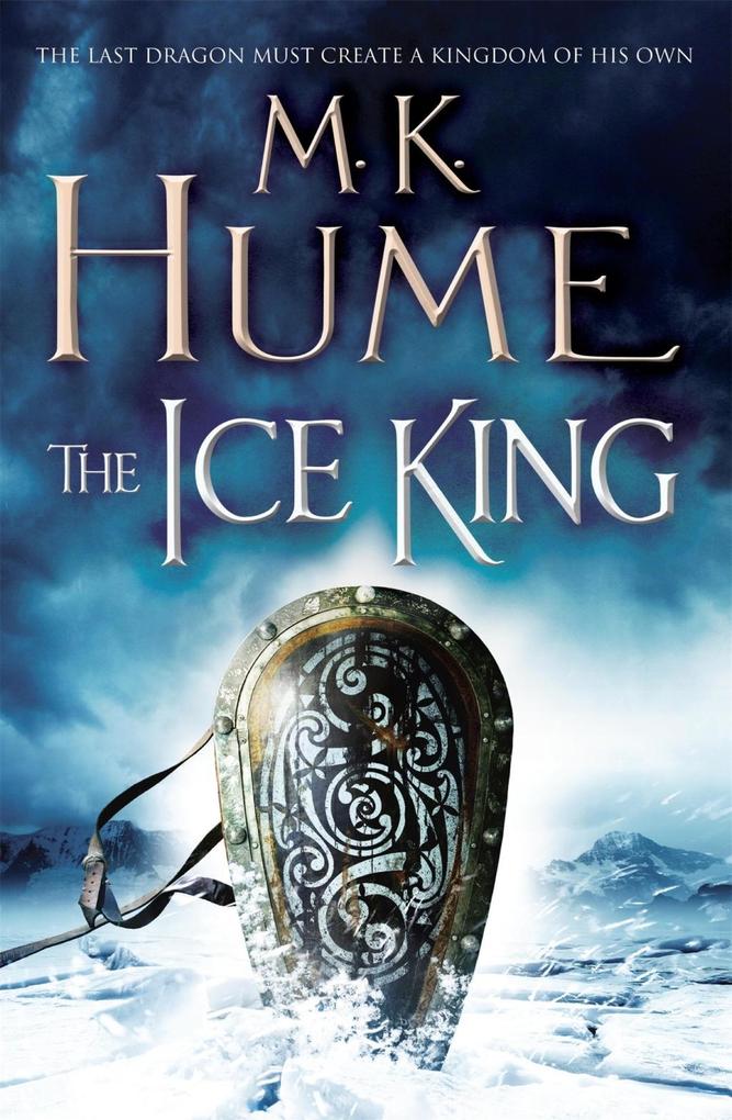 The Ice King (Twilight of the Celts Book III)