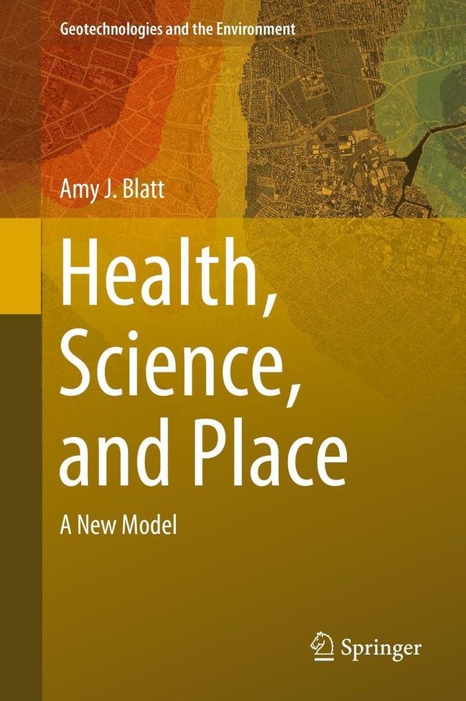 Health Science and Place