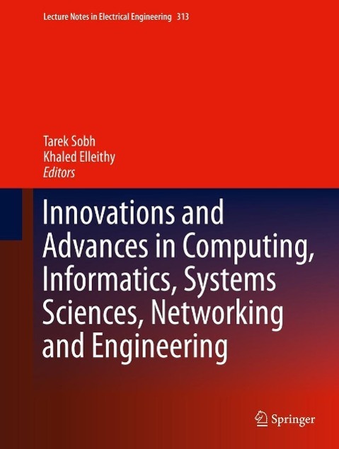 Innovations and Advances in Computing Informatics Systems Sciences Networking and Engineering