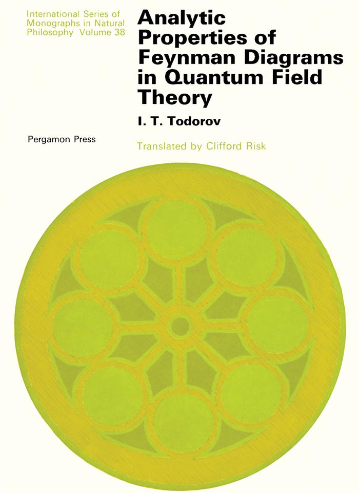 Analytic Properties of Feynman Diagrams in Quantum Field Theory