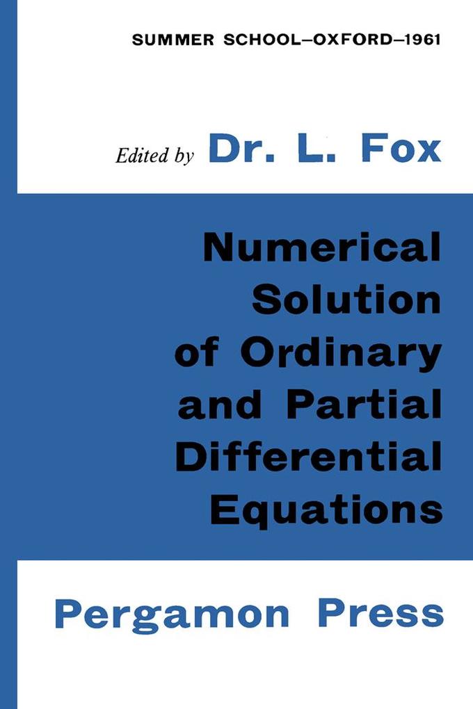 Numerical Solution of Ordinary and Partial Differential Equations