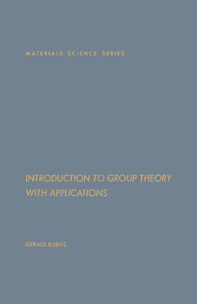 Introduction to Group Theory with Applications
