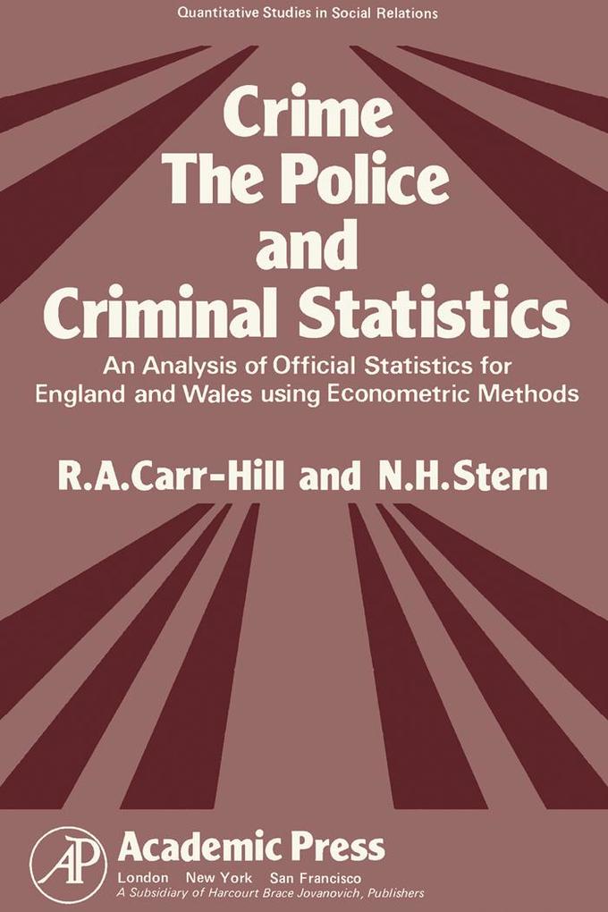 Crime the Police and Criminal Statistics
