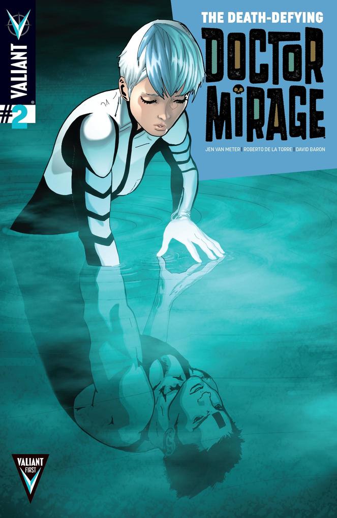 Death-Defying Dr Mirage Issue 2