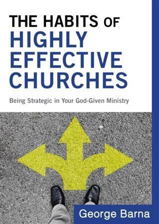 Habits of Highly Effective Churches