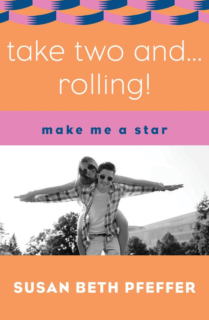 Take Two and ... Rolling!