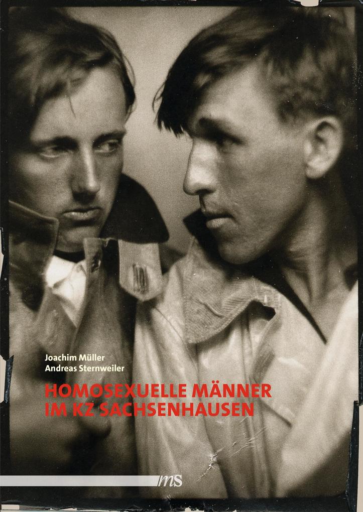 Männerschwarm Verlag Homosexuelle Männer Im Kz Sachsenhausen