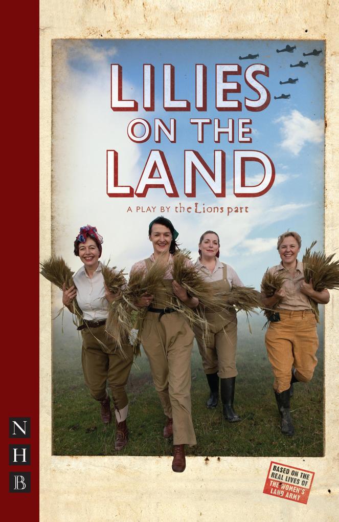 Lilies on the Land (NHB Modern Plays)