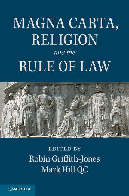 Magna Carta Religion and the Rule of Law