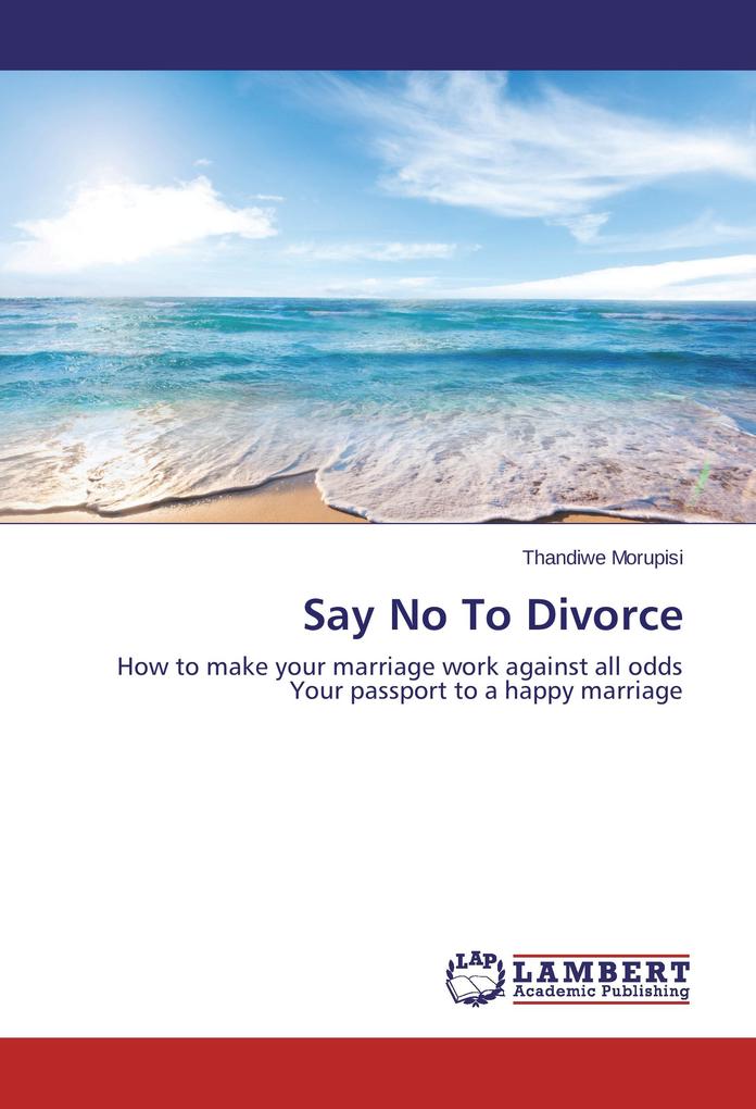 Say No To Divorce