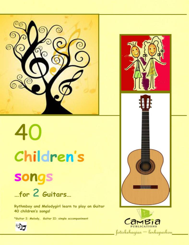 40 Children‘s Songs for Two Guitars