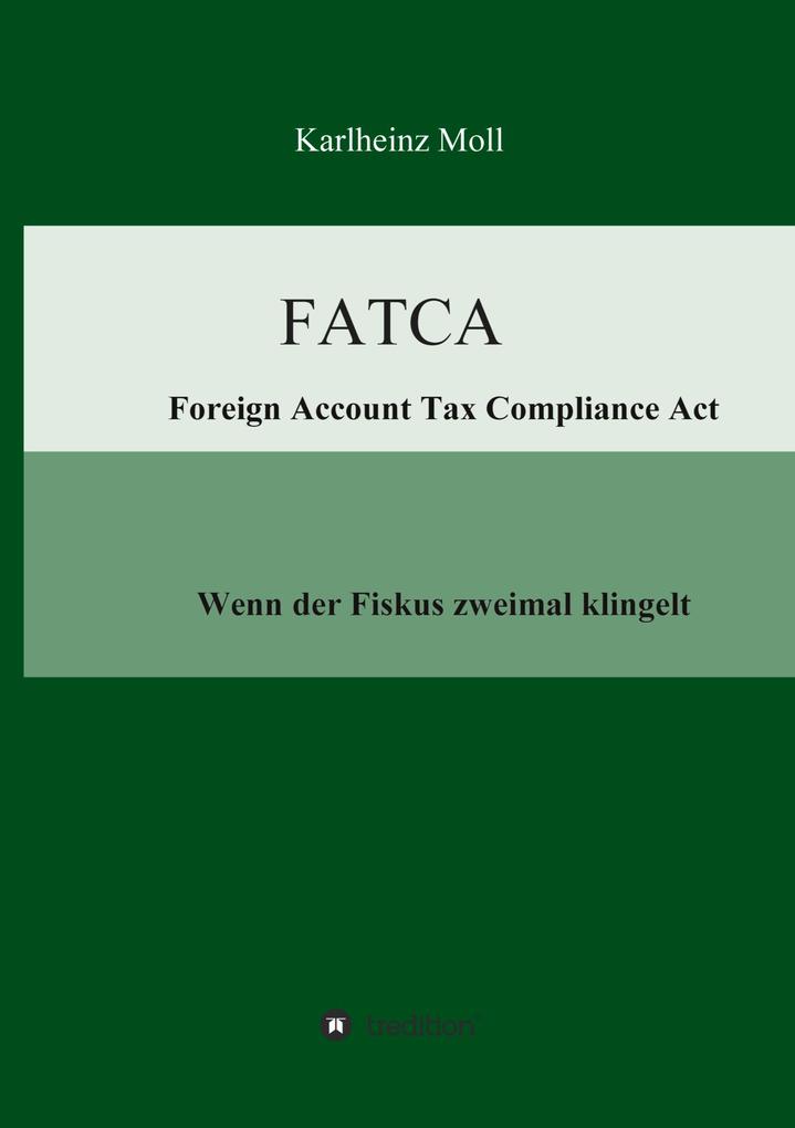 FATCA - Foreign Account Tax Compliance Act