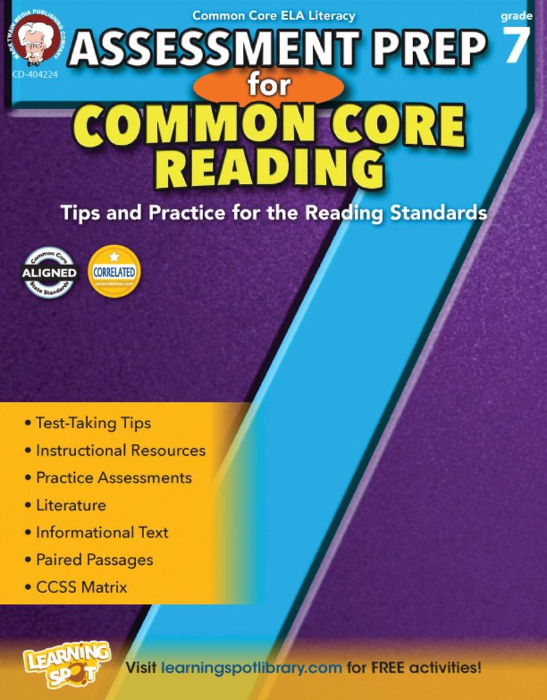Assessment Prep for Common Core Reading Grade 7