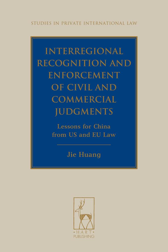 Interregional Recognition and Enforcement of Civil and Commercial Judgments