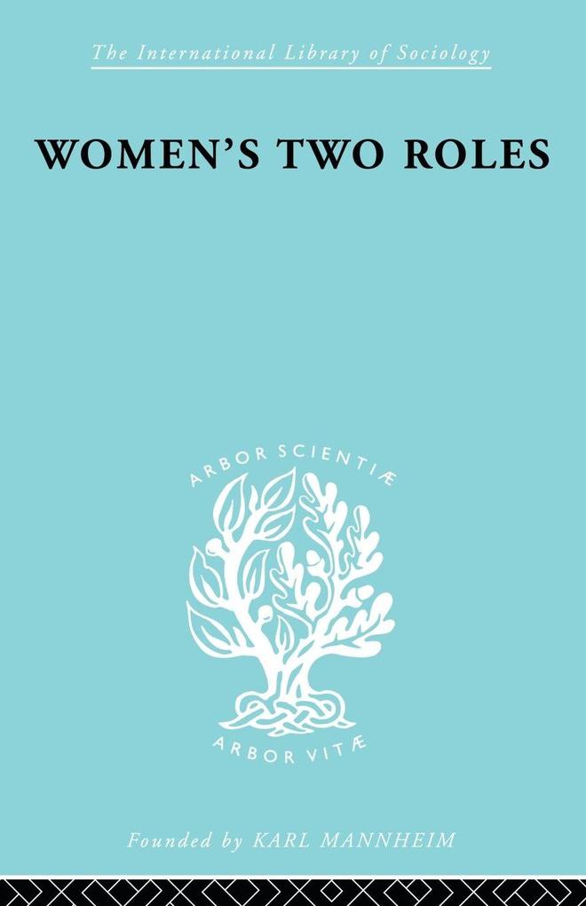 Women's Two Roles