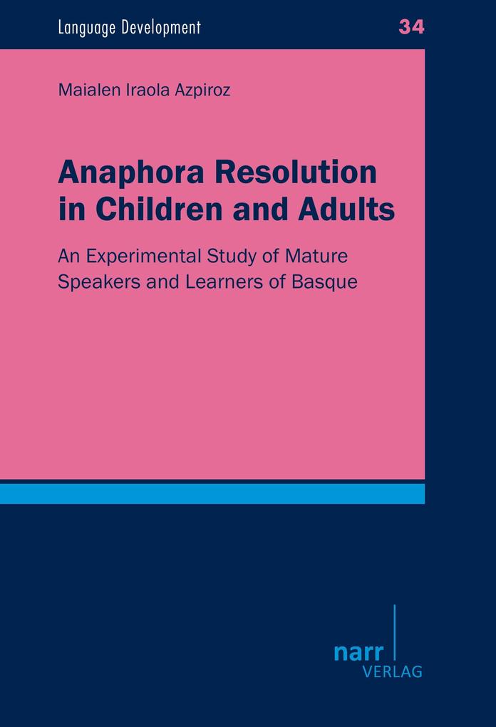 Anaphora Resolution in Children and Adults