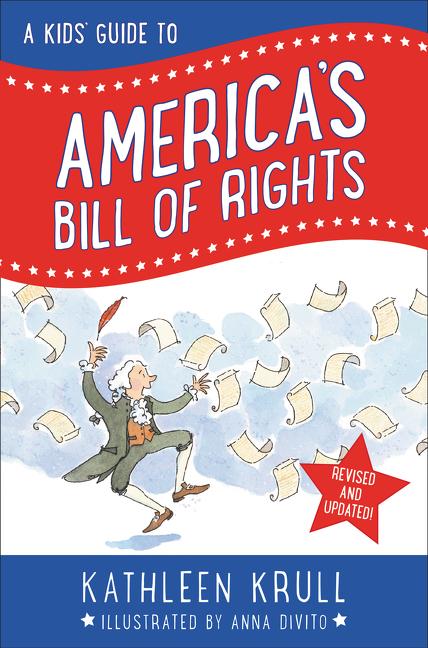 A Kids‘ Guide to America‘s Bill of Rights
