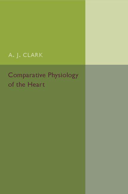 Comparative Physiology of the Heart