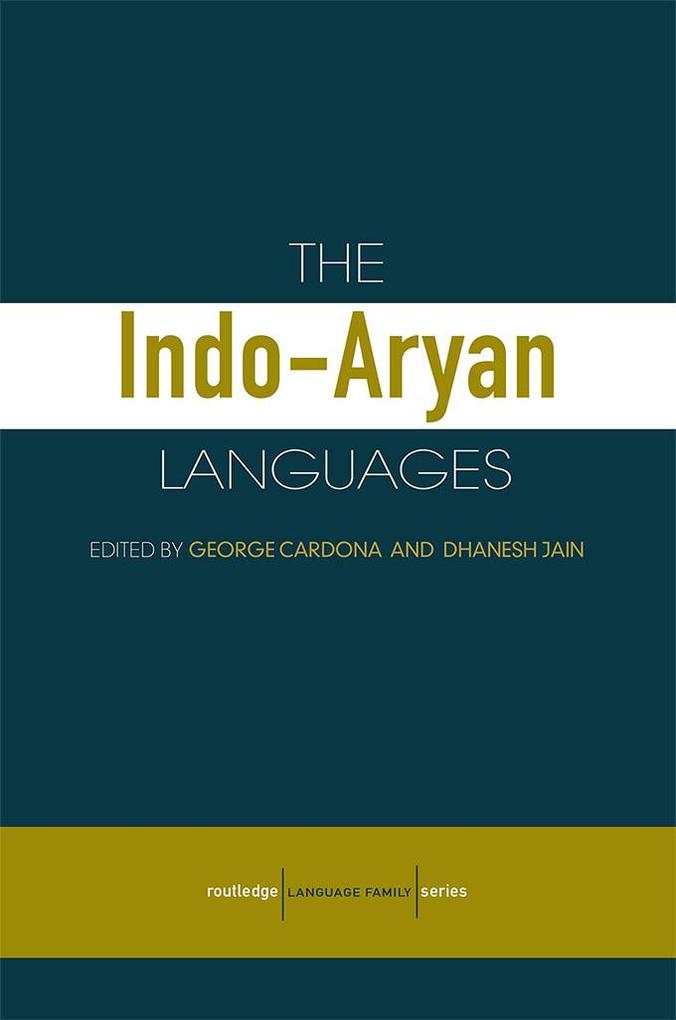 The Indo-Aryan Languages - Danesh Jain/ George Cardona