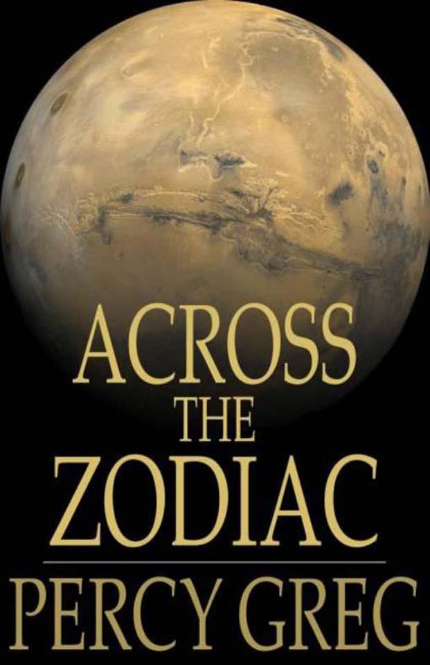 Across the Zodiac als eBook Download von Percy Greg - Percy Greg