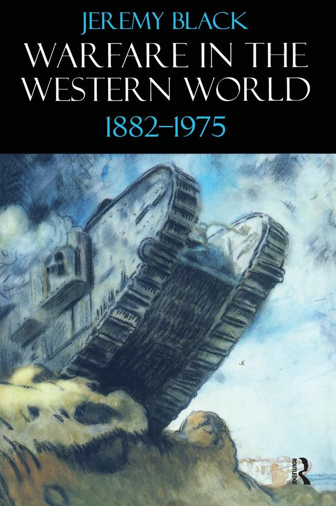 Warfare in the Western World 1882-1975