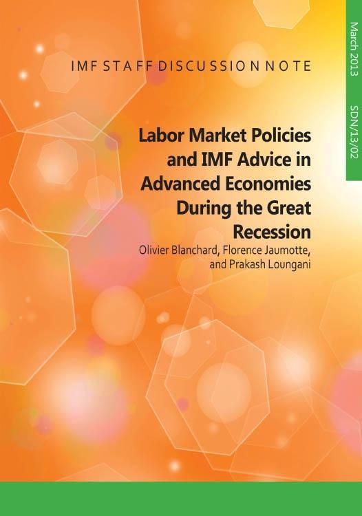 Labor Market Policies and IMF Advice in Advanced Economies during the Great Recession als eBook Download von Olivier Blanchard - Olivier Blanchard