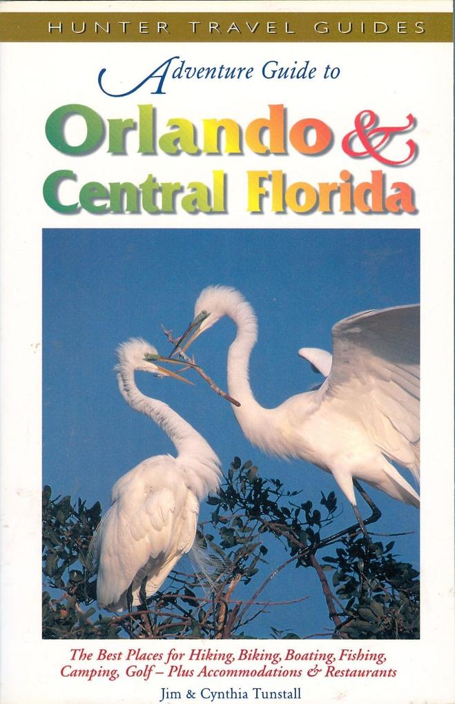 Orlando & Central Florida Adventure Guide