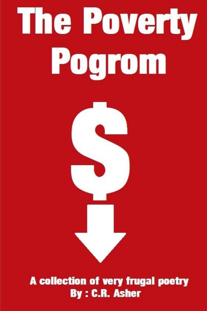 The Poverty Pogrom