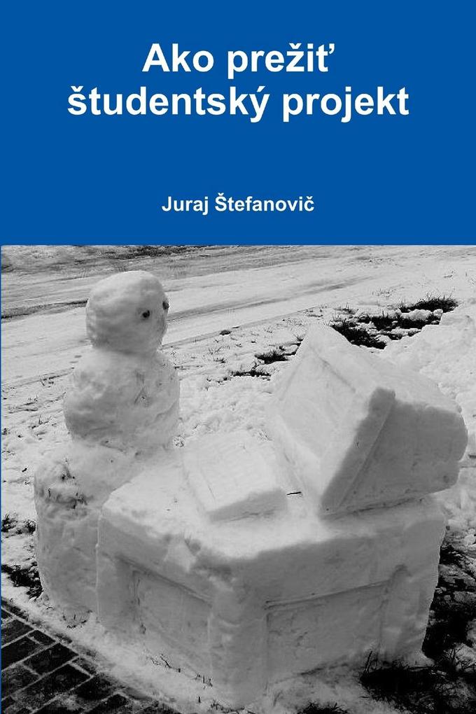 Ako prei tudentský projekt