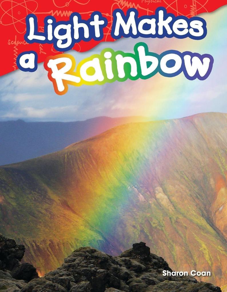 Light Makes a Rainbow