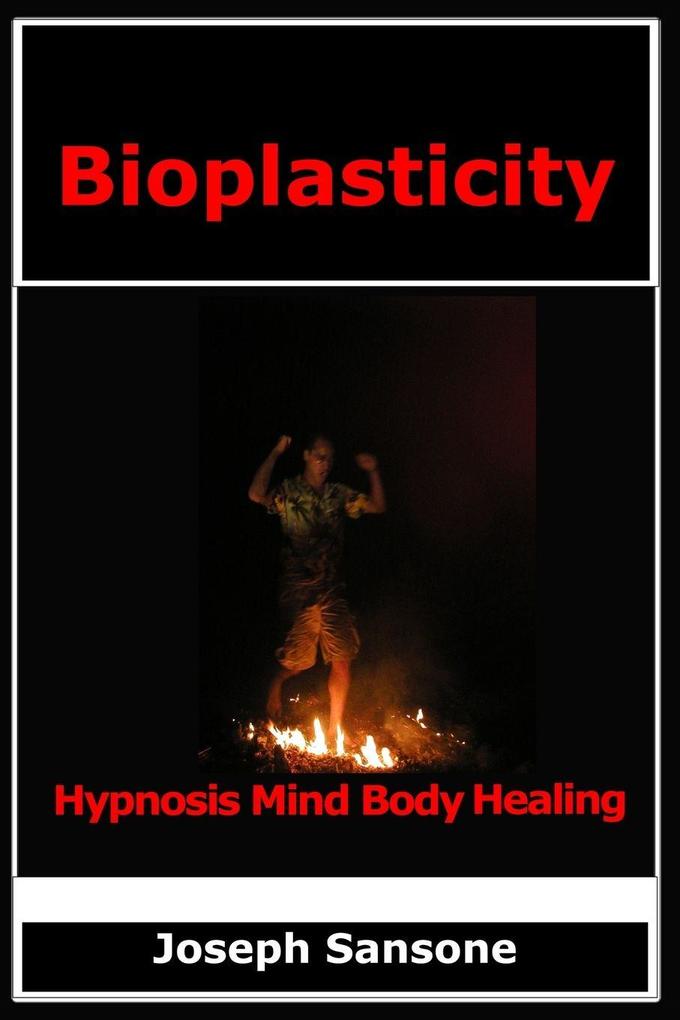 Bioplasticity