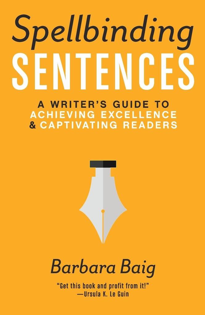 Spellbinding Sentences