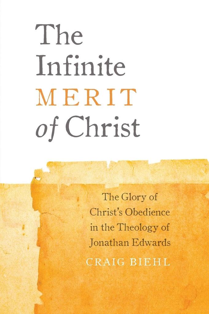 The Infinite Merit of Christ