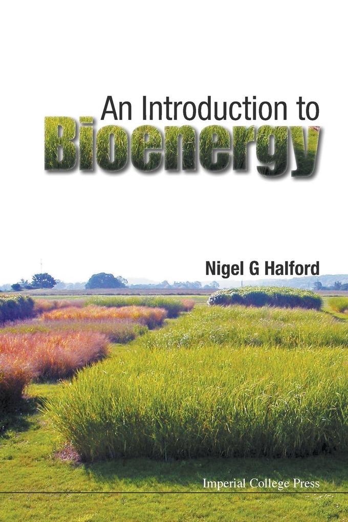 INTRODUCTION TO BIOENERGY AN