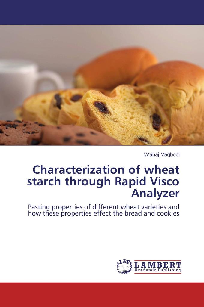 Characterization of wheat starch through Rapid Visco Analyzer