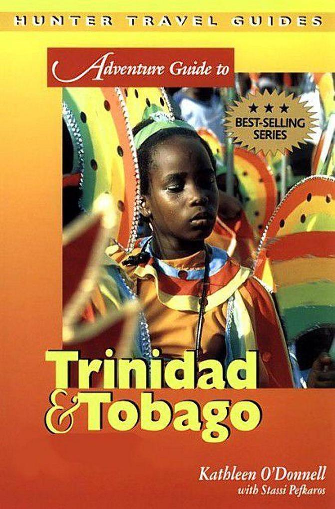 Trinidad & Tobago Adventure Guide 3rd ed.