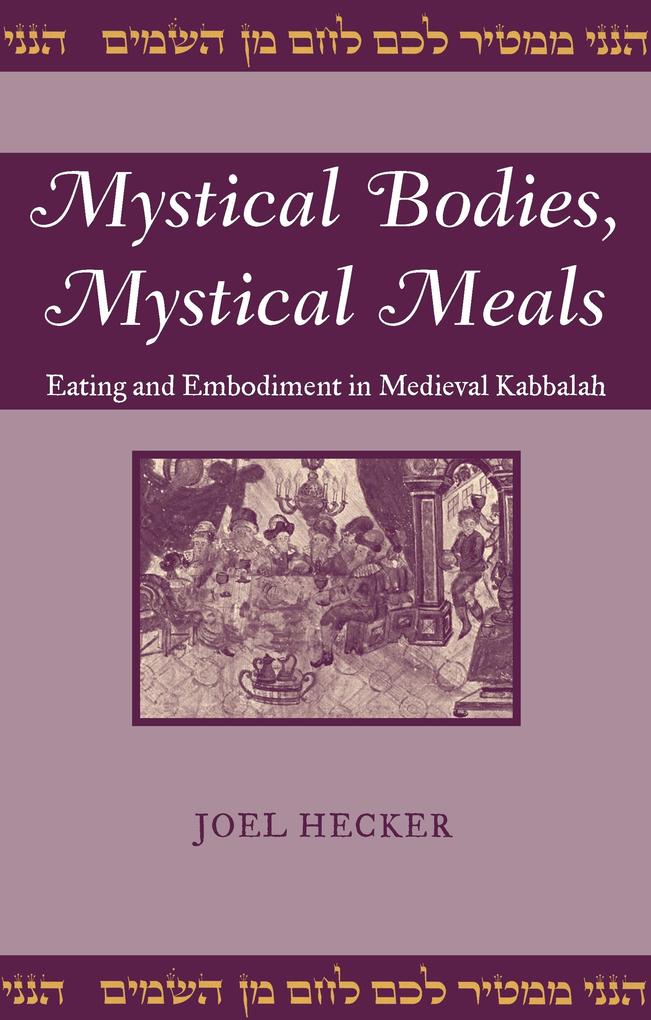 Mystical Bodies Mystical Meals