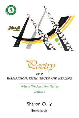 Poetry for Inspiration Faith Truth and Healing