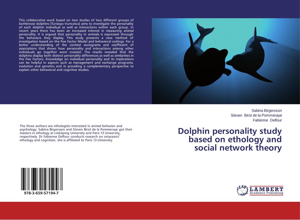 Dolphin personality study based on ethology and social network theory