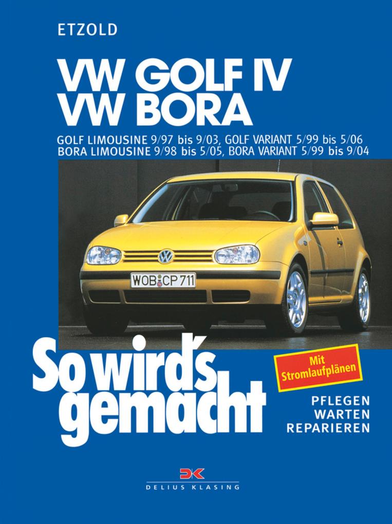 VW Golf IV 9/97-9/03 Bora 9/98-5/05 Golf IV Variant 5/99-5/06 Bora Variant 5/99-9/04