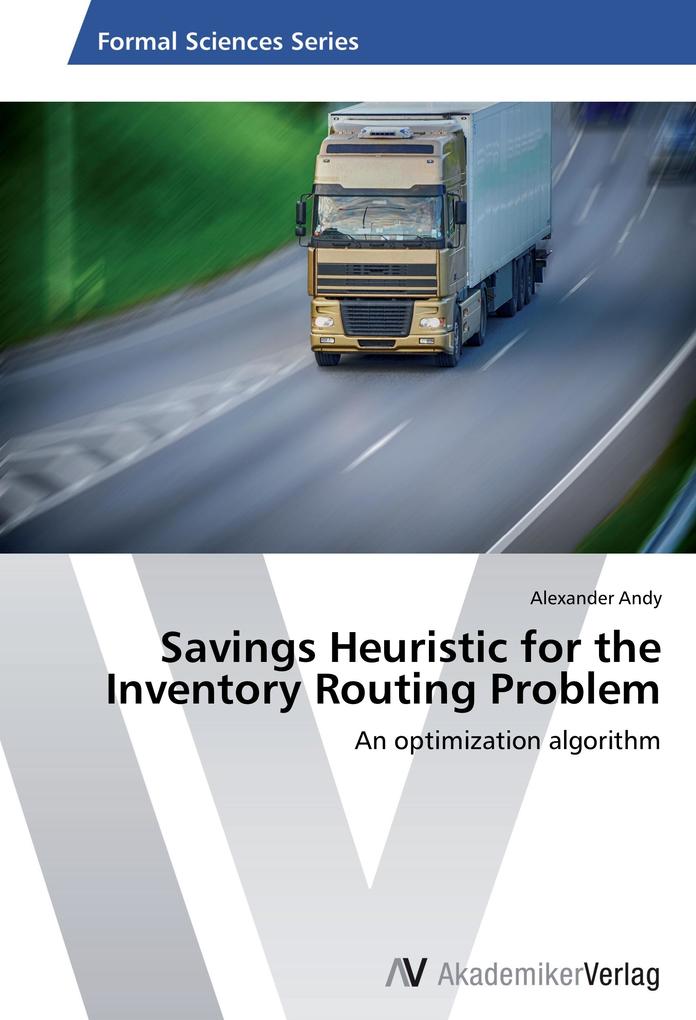 Savings Heuristic for the Inventory Routing Problem