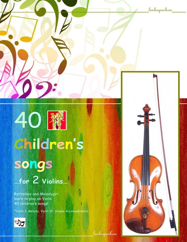 40 Children‘s Songs for Two Violins