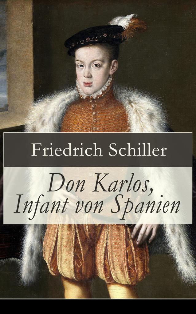 Don Karlos Infant von Spanien